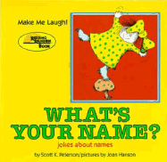 What's Your Name?: Jokes about Names