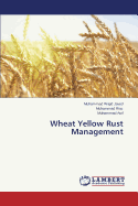 Wheat Yellow Rust Management