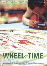 Wheel of Time - Werner Herzog