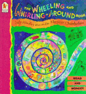 Wheeling & Whirling Around Book