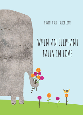 When an Elephant Falls in Love - Cali, Davide
