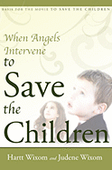 When Angels Intervene to Save the Children: The Cokeville, Wyoming Bombing Incident
