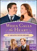 When Calls the Heart: It Begins with Heart - 