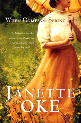 When Comes the Spring - Oke, Janette
