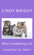 When Considering a Cat