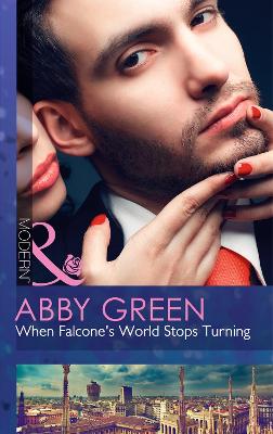 When Falcone's World Stops Turning - Green, Abby