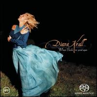 When I Look in Your Eyes [DVD Audio Bonus Track] - Diana Krall
