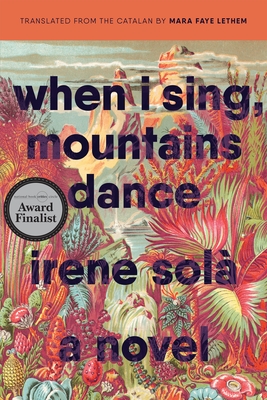 When I Sing, Mountains Dance - Sol, Irene