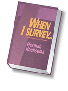 When I Survey...: A Lenten Anthology - Hoeksema, Herman