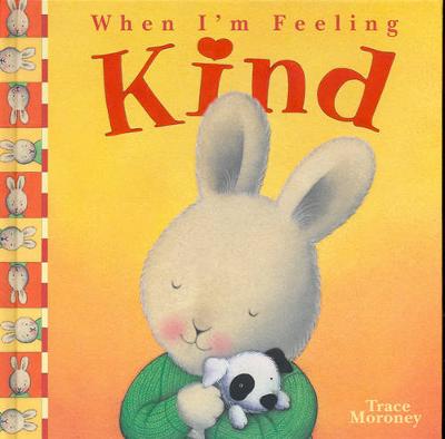 When I'm Feeling Kind - Moroney, Trace