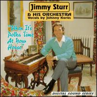 When It's Polka Time at Your House - Jimmy Sturr & His Orchestra