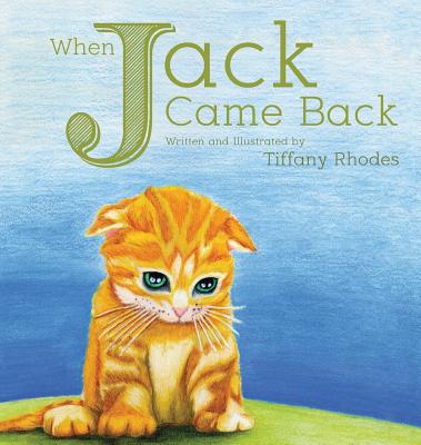 When Jack Came Back - Rhodes, Tiffany