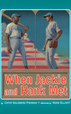 When Jackie and Hank Met - Fishman, Cathy Goldberg