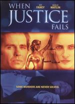 When Justice Falls - Allan A. Goldstein