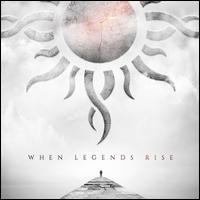 When Legends Rise - Godsmack