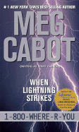 When Lightning Strikes - Cabot, Meg, and Carroll, Jenny