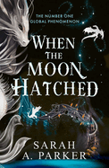 When Moon Hatched_moonfall1 PB
