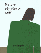 When My Hero Left