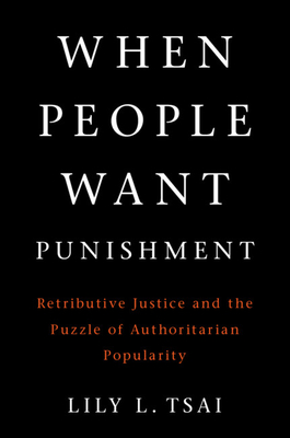 When People Want Punishment - Tsai, Lily L