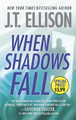 When Shadows Fall - Ellison, J T
