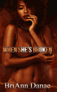 When She's Broken