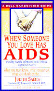 When Someone You Love Has AIDS