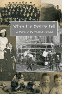 When the Bombs Fell