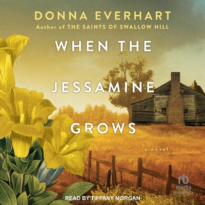When the Jessamine Grows - Everhart, Donna