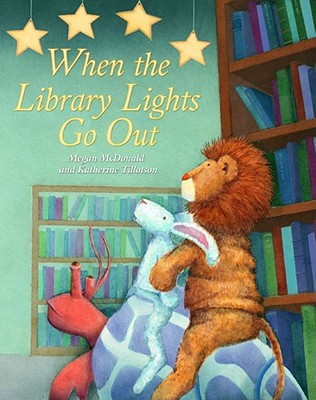 When the Library Lights Go Out - McDonald, Megan