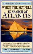 When the Sky Fell: In Search of Atlantis