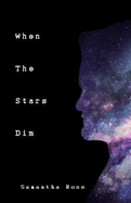 When The Stars Dim