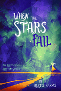 When the Stars Fall