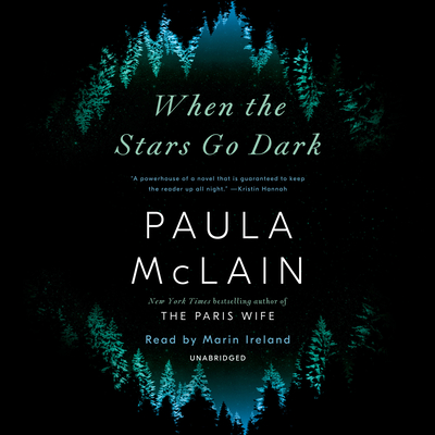 When the Stars Go Dark - McLain, Paula, and Ireland, Marin (Read by)