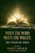 When the Word Meets the Wallet: The Financial Bible
