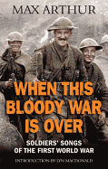 When This Bloody War Is Over