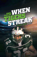 When Tigers Streak: The Michael Hart Story