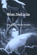 When Time Is Up