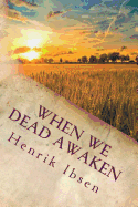 When We Dead Awaken