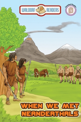 When We Met Neanderthals - Bockoven, Neil