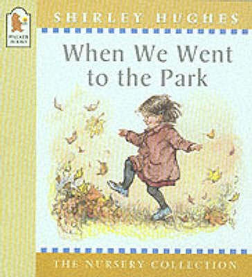 When We Went To The Park - Hughes Shirley