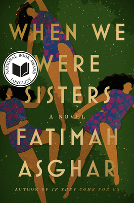 When We Were Sisters - Asghar, Fatimah