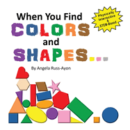 When You Find Colors and Shapes: A Physically Interactive Early STEM-Based Children's Picture Book