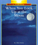 When You Look Up at the Moon - Fowler, Allan