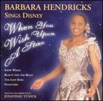 When You Wish Upon a Star: Barbara Hendricks Sings Disney