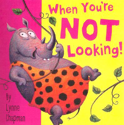 When You're Not Looking! - Chapman, Lynne