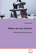 Where Are Our Stories?