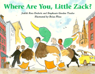 Where Are You, Little Zack?