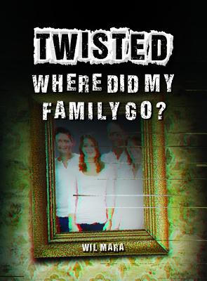 Where Did My Family Go? - Mara, Wil