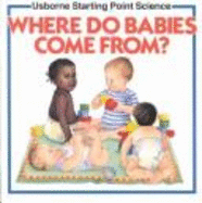 Where Do Babies Come from?