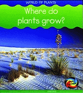 Where do Plants Grow